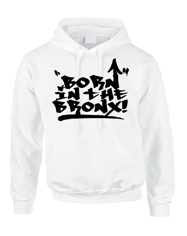 Adult Hoodie Born In The Bronx Cool Neighborhood Top